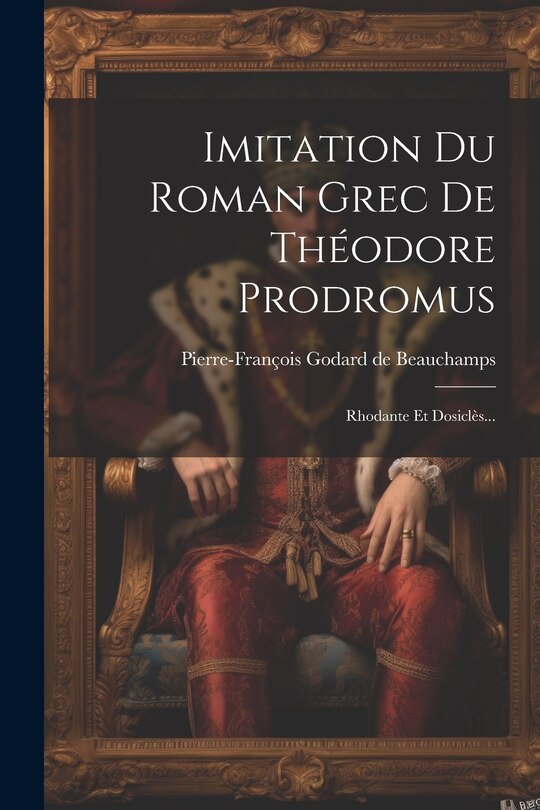 Couverture_Imitation Du Roman Grec De Théodore Prodromus