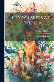 Front cover_Billy Whiskers At The Circus