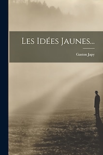 Front cover_Les Idées Jaunes...