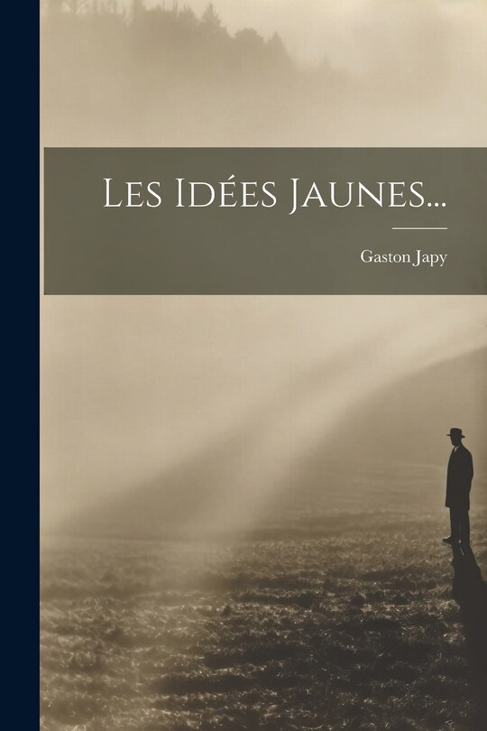 Front cover_Les Idées Jaunes...