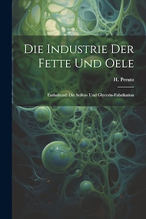Couverture_Die Industrie Der Fette Und Oele