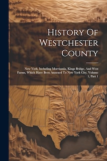 Couverture_History Of Westchester County