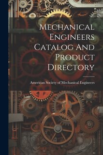Couverture_Mechanical Engineers Catalog And Product Directory