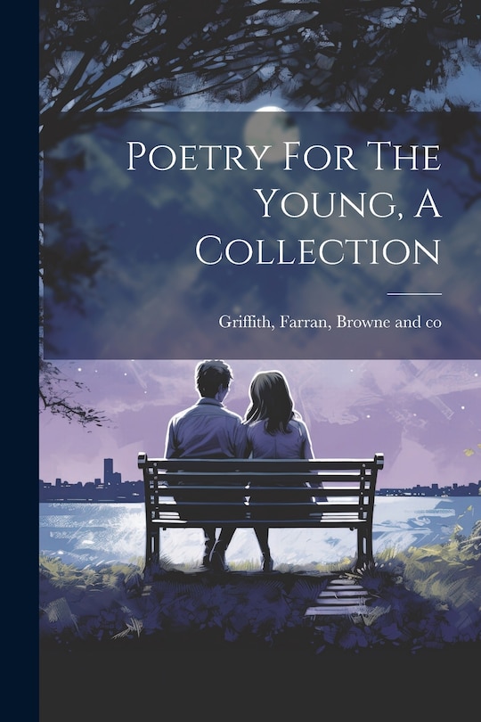 Front cover_Poetry For The Young, A Collection