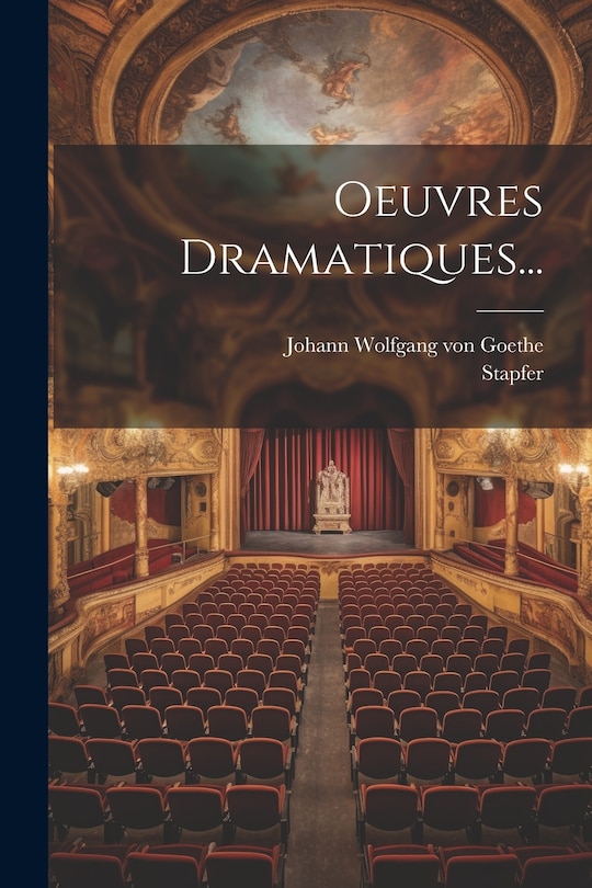 Front cover_Oeuvres Dramatiques...