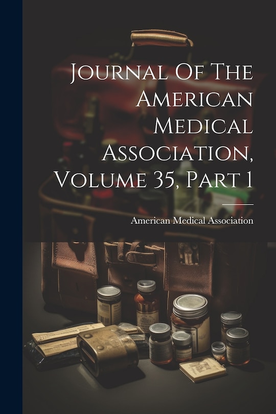 Front cover_Journal Of The American Medical Association, Volume 35, Part 1