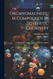 Couverture_Organomagnesium Compounds In Synthetic Chemistry