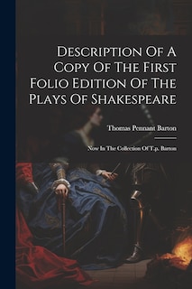 Front cover_Description Of A Copy Of The First Folio Edition Of The Plays Of Shakespeare