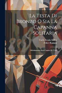 Couverture_La Testa Di Bronzo O Sia La Capanna Solitaria