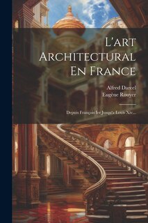 Front cover_L'art Architectural En France