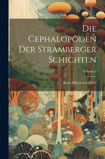 Front cover_Die Cephalopoden Der Stramberger Schichten; Volume 2