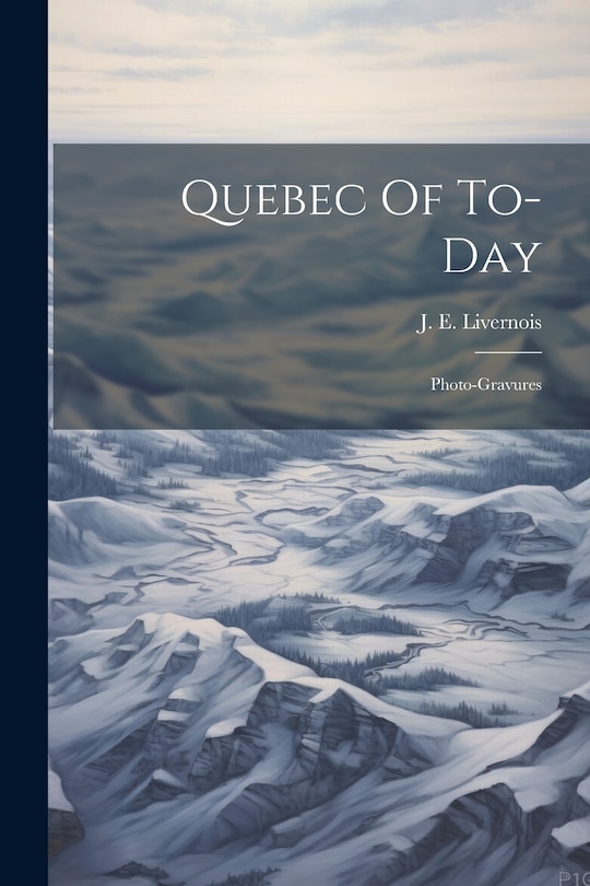 Front cover_Quebec Of To-day