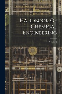 Front cover_Handbook Of Chemical Engineering; Volume 2