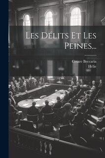 Front cover_Les Délits Et Les Peines...