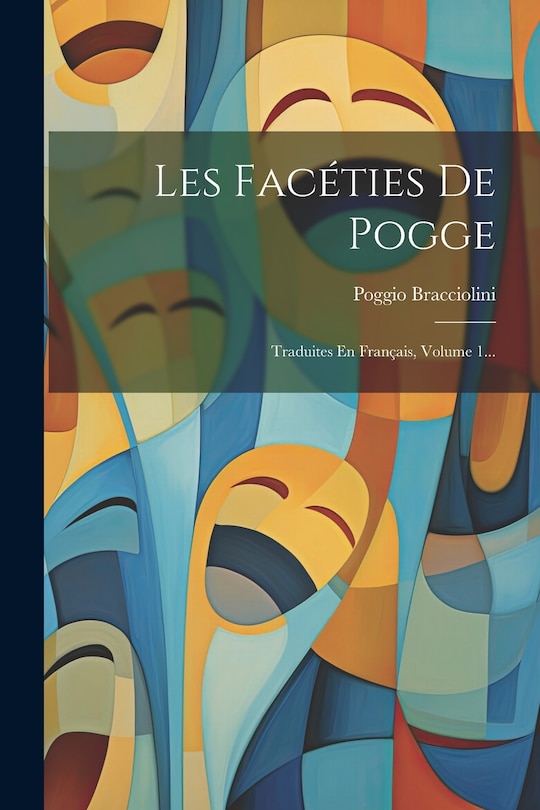 Front cover_Les Facéties De Pogge