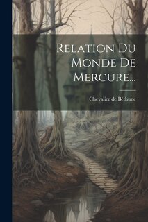Couverture_Relation Du Monde De Mercure...