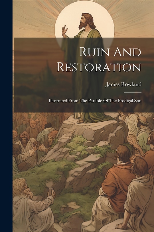 Front cover_Ruin And Restoration