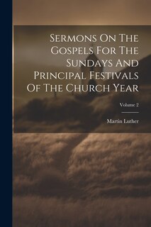 Front cover_Sermons On The Gospels For The Sundays And Principal Festivals Of The Church Year; Volume 2