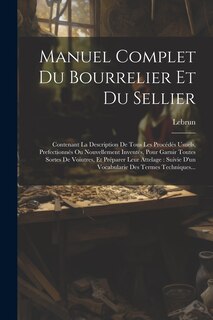 Front cover_Manuel Complet Du Bourrelier Et Du Sellier