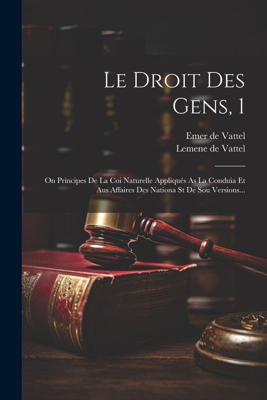 Front cover_Le Droit Des Gens, 1