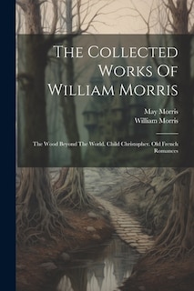 Front cover_The Collected Works Of William Morris