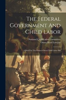 Couverture_The Federal Government And Child Labor