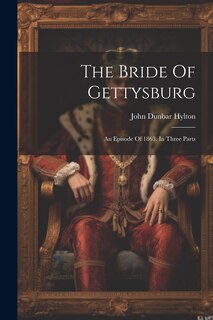 Front cover_The Bride Of Gettysburg