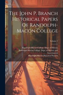 Front cover_The John P. Branch Historical Papers Of Randolph-macon College; Volume 1