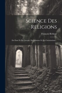 Front cover_Science Des Religions