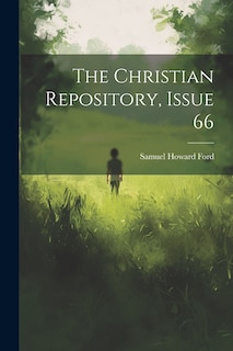 Front cover_The Christian Repository, Issue 66