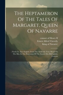 Couverture_The Heptameron Of The Tales Of Margaret, Queen Of Navarre