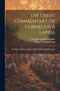 Front cover_The Great Commentary Of Cornelius À Lapide