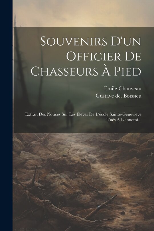 Couverture_Souvenirs D'un Officier De Chasseurs À Pied