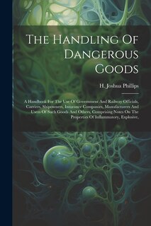 Front cover_The Handling Of Dangerous Goods