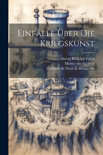 Front cover_Einfälle Über Die Kriegskunst