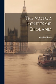 Couverture_The Motor Routes Of England