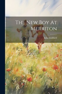 Front cover_The New Boy At Merriton