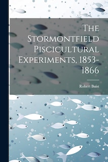 Couverture_The Stormontfield Piscicultural Experiments, 1853-1866