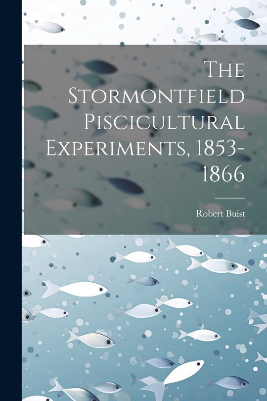 Couverture_The Stormontfield Piscicultural Experiments, 1853-1866
