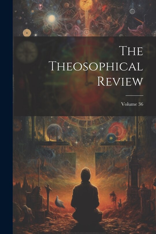 Front cover_The Theosophical Review; Volume 36