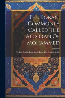 Front cover_The Koran, Commonly Called The Alcoran Of Mohammed
