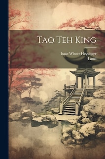 Tao Teh King