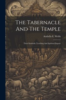 Couverture_The Tabernacle And The Temple