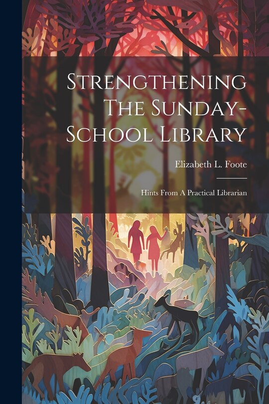 Couverture_Strengthening The Sunday-school Library