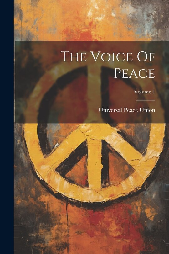 Front cover_The Voice Of Peace; Volume 1