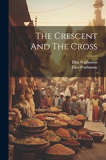Front cover_The Crescent And The Cross