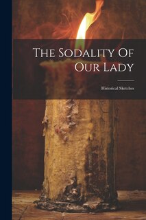 Front cover_The Sodality Of Our Lady