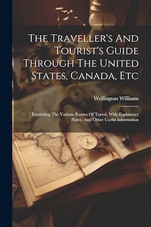 Front cover_The Traveller's And Tourist's Guide Through The United States, Canada, Etc