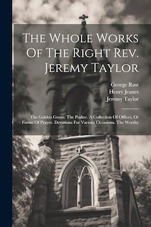 Front cover_The Whole Works Of The Right Rev. Jeremy Taylor