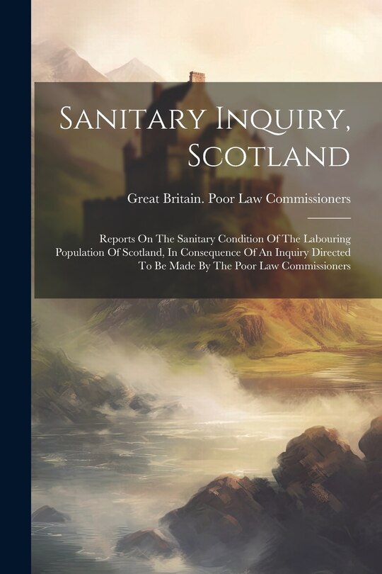 Front cover_Sanitary Inquiry, Scotland